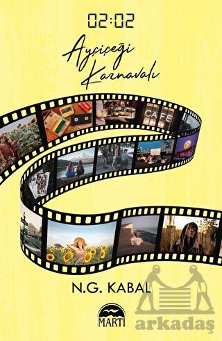 02:02 Ayçiçeği Karnavalı - Martı Yayınları