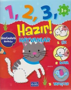 1-2-3 Hazır - Hayvanlar 3+ Yaş - Parıltı Yayınları