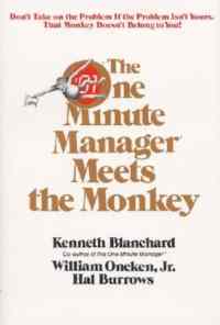 1 Minute Manager Meets The Monkey - William Morrow