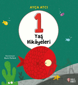 1 Yaş Hikâyeleri - Masalperest