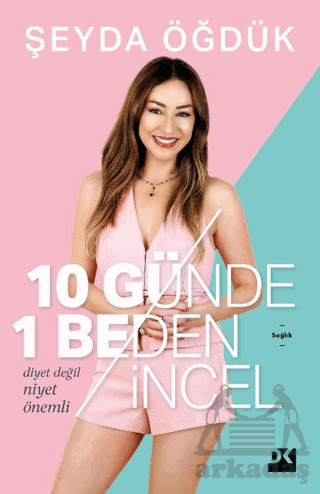 10 Günde 1 Beden İncel - 2