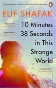 10 Minutes 38 Seconds İn This Strange World - Penguin Books UK