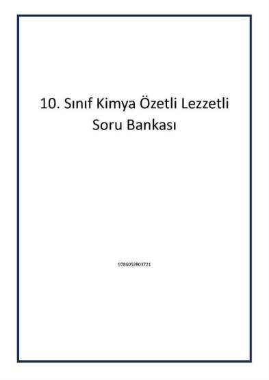 10. Sınıf Kimya Özetli Lezzetli Soru Bankası - Editör Yayınevi