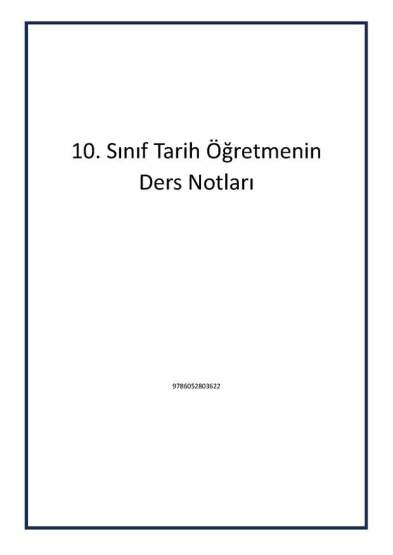 10. Sınıf Tarih Öğretmenin Ders Notları - Editör Yayınevi