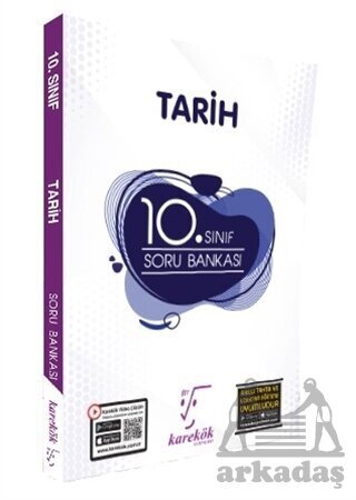 10. Sınıf Tarih Soru Bankası - Karekök Yayıncılık