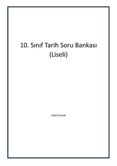 10. Sınıf Tarih Soru Bankası (Liseli) - 1