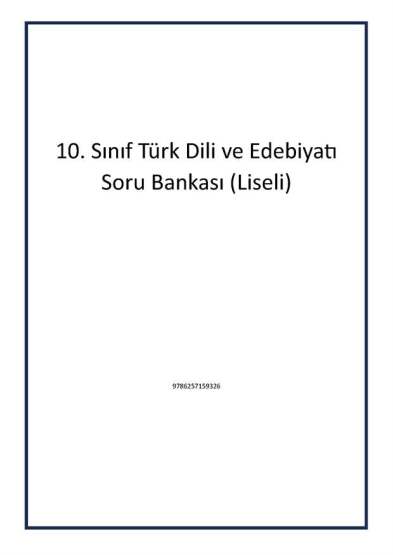 10. Sınıf Türk Dili ve Edebiyatı Soru Bankası (Liseli) - 1