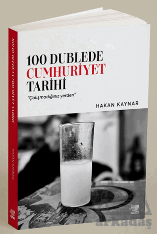 100 Dublede Cumhuriyet Tarihi - Overteam Yayınları
