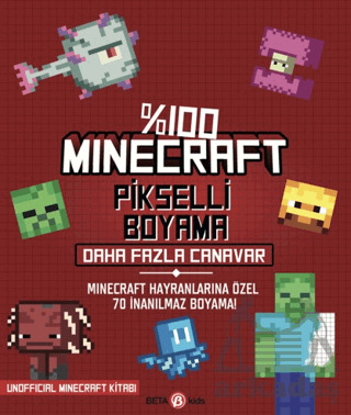 %100 Minecraft Pikselli Boyama - Daha Fazla Canavar - Beta Kids
