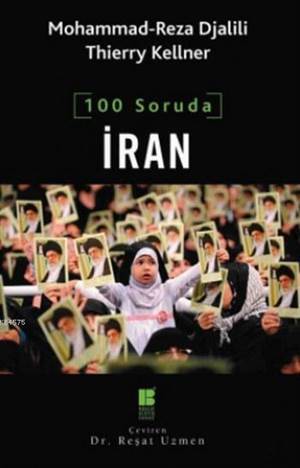 100 Soruda İran - Bilge Kültür Sanat