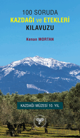 100 Soruda Kazdağı Ve Etekleri Klavuzu - 1