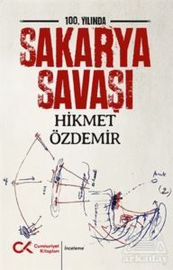 100. Yılında Sakarya Savaşı - Cumhuriyet Kitapları