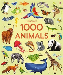 1000 Animals (1000 Pictures) - Usborne Publishing UK