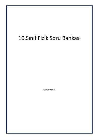 10.Sınıf Fizik Soru Bankası - 1