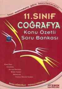 11. Sınıf Coğrafya Konu Özetli Soru Bankası - Esen Yayınları