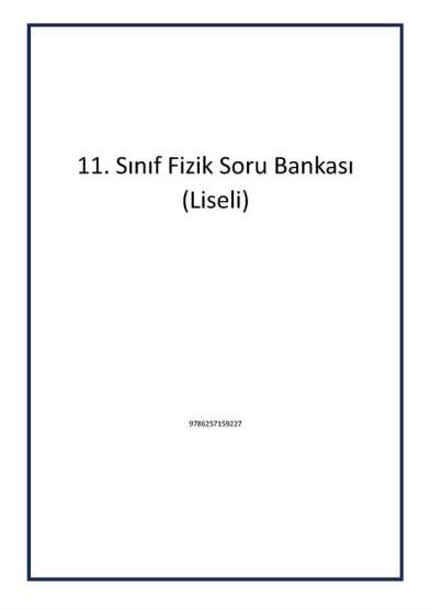11. Sınıf Fizik Soru Bankası (Liseli) - Pano Yayınları