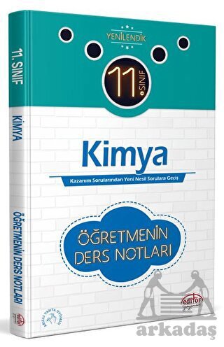 11. Sınıf Kimya Öğretmenin Ders Notları - Editör Yayınevi