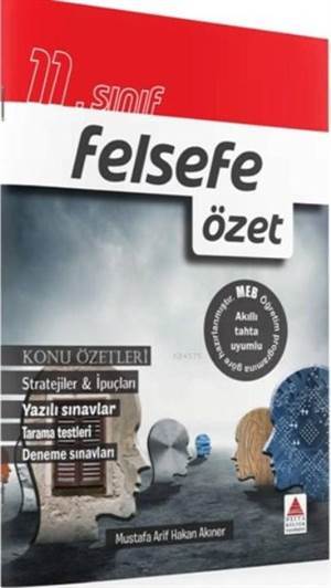 11.Sınıf Felsefe; Özet - Delta Kültür Yayınevi