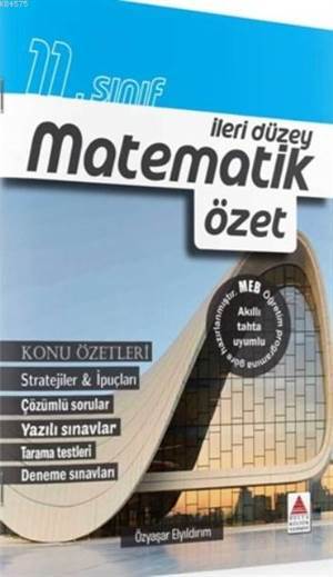 11.Sınıf İleri Düzey Matematik Özet - Delta Kültür Yayınevi