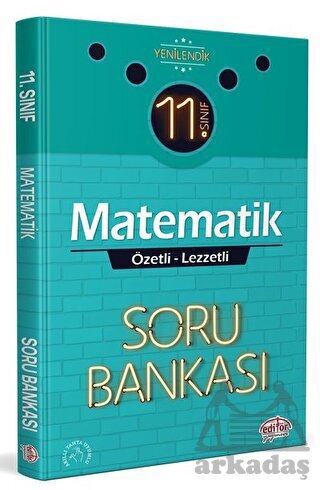 11.Sınıf Matematik Özetli Lezzetli Soru Bankası - Editör Yayınevi