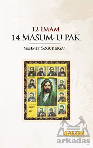 12 İmam 14 Masum-U Pak - Salon Yayınları