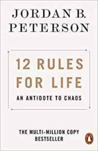 12 Rules For Life: An Antidote To Chaos - Penguin Books UK