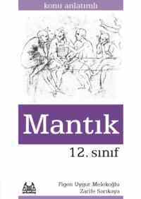 12. Sınıf Mantık Konu Anlatımlı - 1