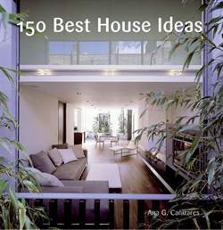 150 Best House Ideas - Harper Design