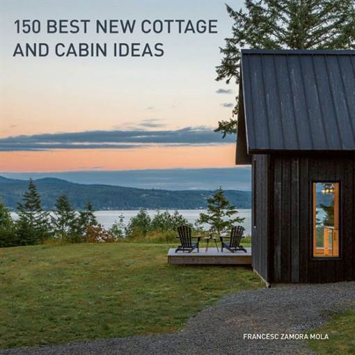 150 Best New Cottage and Cabin Ideas - 1