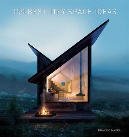 150 Best Tiny Space Ideas - 1