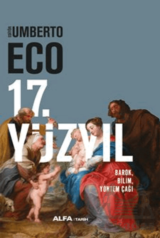 17. Yüzyıl Barok, Bilim, Yöntem Çağı - 2
