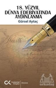 18. Yüzyıl Dünya Edebiyatında Aydınlanma - Cumhuriyet Kitapları