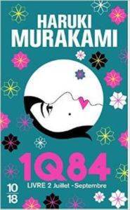 1Q84 Livre 2 - 10 X 18