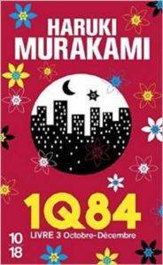 1Q84 Livre 3 - 10 X 18
