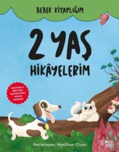 2 Yaş Hikayelerim - Bebek Kitaplığım - Masalperest