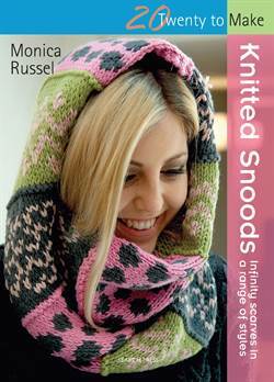 20 To Make: Knitted Snoods (Infinity Scarves İn A Range Of Styles) - Search Press