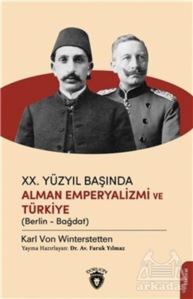 20. Yüzyıl Başında Alman Emperyalizmi Ve Türkiye - 1