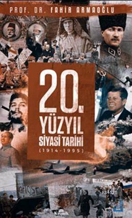 20. Yüzyıl Siyasi Tarihi - 1