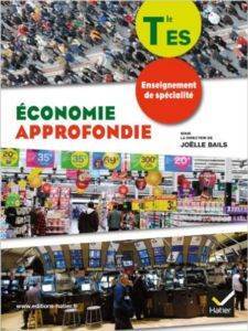 2012 Economie approfondie Tle ES enseignement de spécialité - Hatier