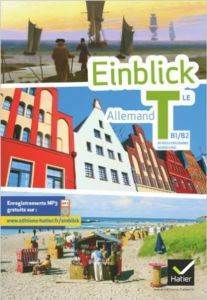 2012 Einblick Allemand Te (B1/B2) - Hatier