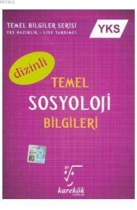 2018 YKS Temel Sosyoloji Bilgileri Dizinli - Karekök Yayıncılık