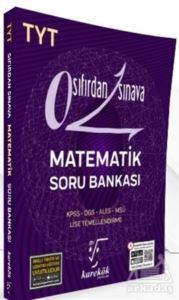 2021 TYT Sıfırdan Sınava Matematik Soru Bankası - Karekök Yayıncılık