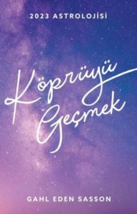 2023 Astrolojisi - Köprüyü Geçmek - Butik