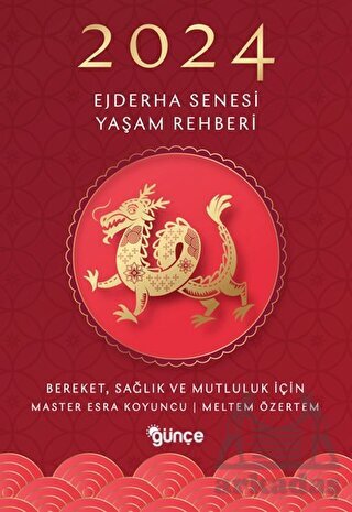 2024 Ejderha Senesi Yaşam Rehberi - 1