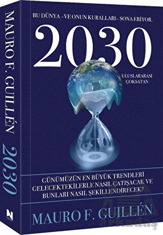 2030 – Bu Dünya Ve Onun Kuralları Sona Eriyor - 1