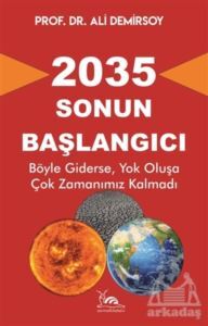 2035 - Sonun Başlangıcı - Sarmal Kitabevi