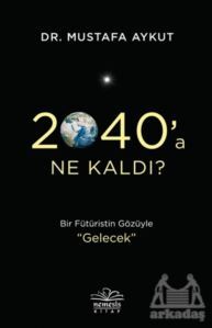 2040’A Ne Kaldı? - Nemesis Kitap