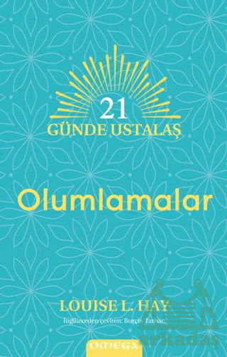 21 Günde Ustalaş - Olumlamalar - 1