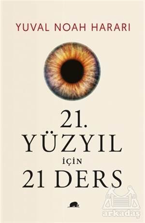 21. Yüzyıl İçin 21 Ders (Ciltli) - 1