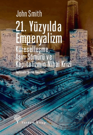 21. Yüzyılda Emperyalizm - Yordam Kitap